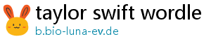 taylor swift wordle